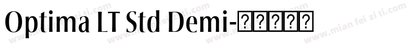 Optima LT Std Demi字体转换